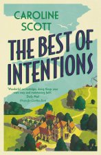 The Best of Intentions