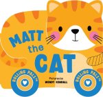 Rolling Pals: Matt the Cat