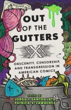 Out of the Gutters