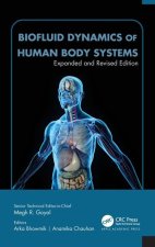 Biofluid Dynamics of Human Body Systems