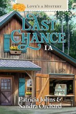 Love's a Mystery in Last Chance, IA