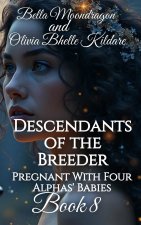 Descendants of the Breeder