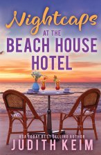 Nightcaps at The Beach House Hotel