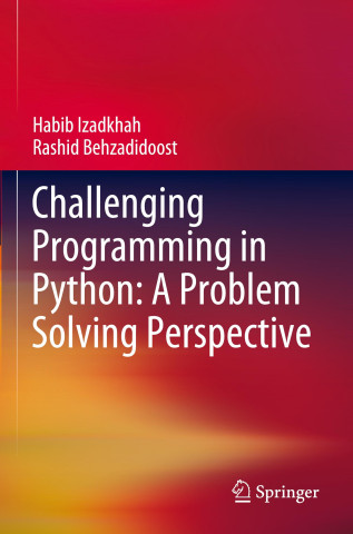 Challenging Programming in Python: A Problem Solving Perspective