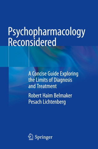 Psychopharmacology Reconsidered (Robert Haim Belmaker)(Miękka)