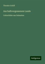 Aus halbvergessenem Lande
