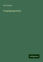 Vergnügungsreisen