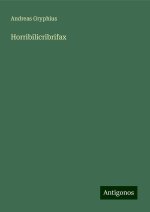 Horribilicribrifax