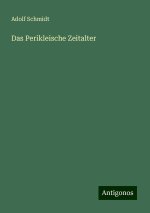Das Perikleische Zeitalter