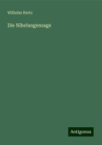 Die Nibelungensage