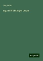 Sagen des Thüringer Landes