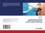 SIGNIFICANCE OF BIRTH ORDER AND GENDER ON DENTAL CARIES IN SIBLINGS