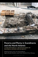 Poverty and Plenty in Scandinavia and the North Atlantic