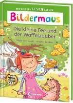 Bildermaus - Die kleine Fee und der Waffelzauber