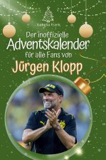 Der inoffizielle Adventskalender für alle Fans von Jürgen Klopp