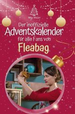 Der inoffizielle Adventskalender für alle Fans von Fleabag series