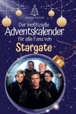 Der inoffizielle Adventskalender für alle Fans von Stargate
