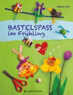 Bastelspaß im Frühling