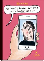Der süßeste Bruder der Welt ? und andere Irrtümer