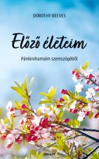 El?z? életeim