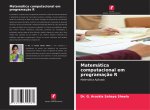 Matemática computacional em programaç?o R