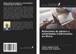 Relaciones de género y autoridades tradicionales en África