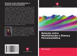 Relaç?o entre Mentalizaç?o e Doença Psicossomática