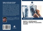 Alpha-1-Antitrypsin-Mangel (AATD) Finanzielle Kosten