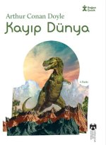 Klasikleri Okuyorum - Kayip Dünya