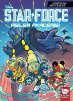 Disney Muhtesem Maceralar Star Force Asiler Akademisi