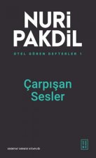 Otel Gören Defterler 1 - Carpisan Sesler