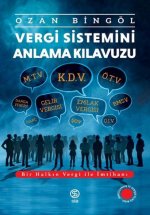 Vergi Sistemini Anlama Kilavuzu