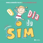 O DIA DO SIM