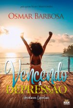 Vencendo a Depress?o