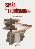 Espa?a en la encrucijada