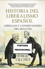 Historia del liberalismo espa?ol