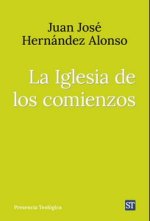 La iglesia de los comienzos