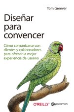 Dise?ar para convencer