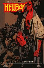 seme della distruzione. Hellboy