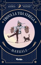 Trova la tua strega. Tarocchi