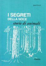 segreti della noce. Storie di animali