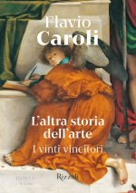 altra storia dell'arte. I vinti vincitori