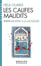 Meurtre à la mosquée (Espaces Libres - Histoire)