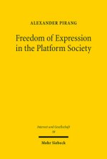 Freedom of Expression in the Platform Society