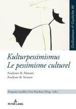Kulturpessimismus Le pessimisme culturel