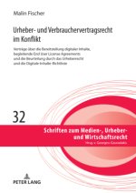 Urheber- und Verbrauchervertragsrecht im Konflikt