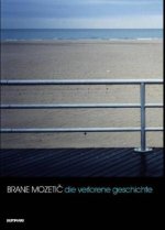 Die verlorene Geschichte