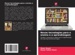 Novas tecnologias para o ensino e a aprendizagem