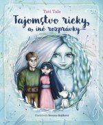 Tajomstvo rieky a iné príbehy