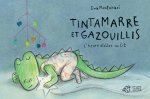 Tintamarre et gazouillis - L'heure d'aller au lit